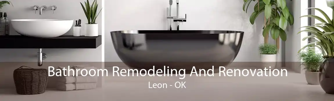 Bathroom Remodeling And Renovation Leon - OK