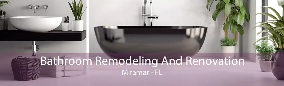 Bathroom Remodeling And Renovation Miramar - FL