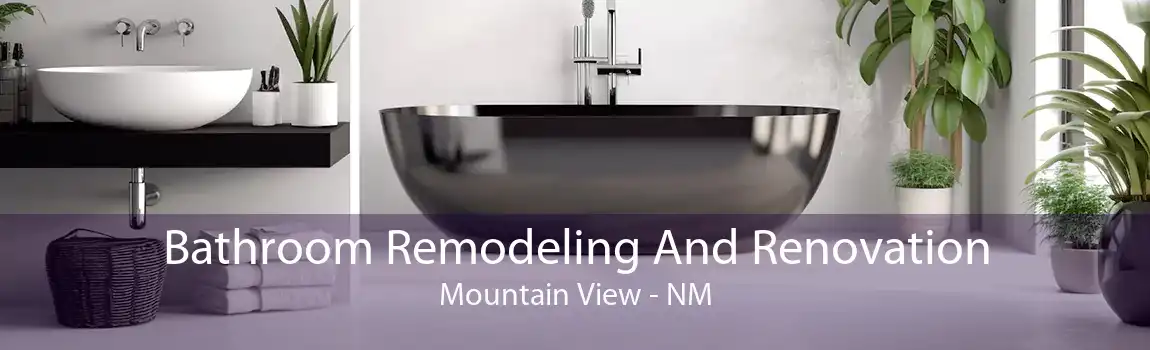 Bathroom Remodeling And Renovation Mountain View - NM