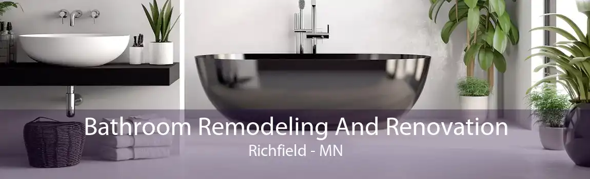 Bathroom Remodeling And Renovation Richfield - MN