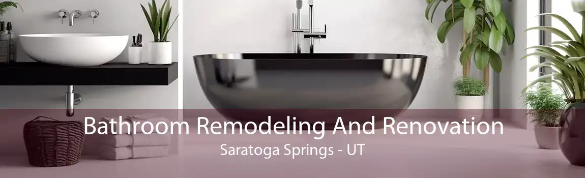 Bathroom Remodeling And Renovation Saratoga Springs - UT