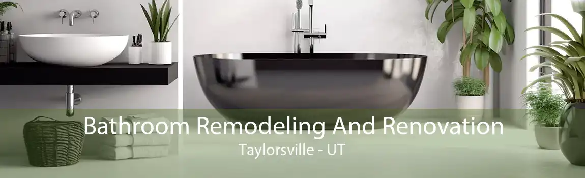 Bathroom Remodeling And Renovation Taylorsville - UT