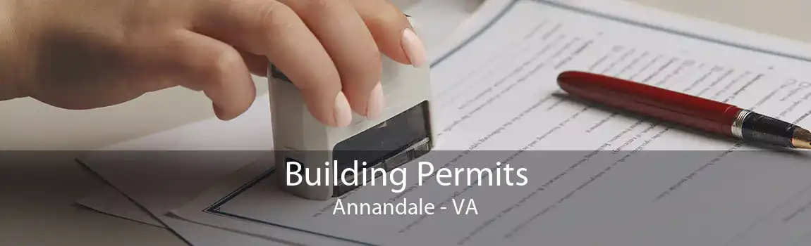 Building Permits Annandale - VA