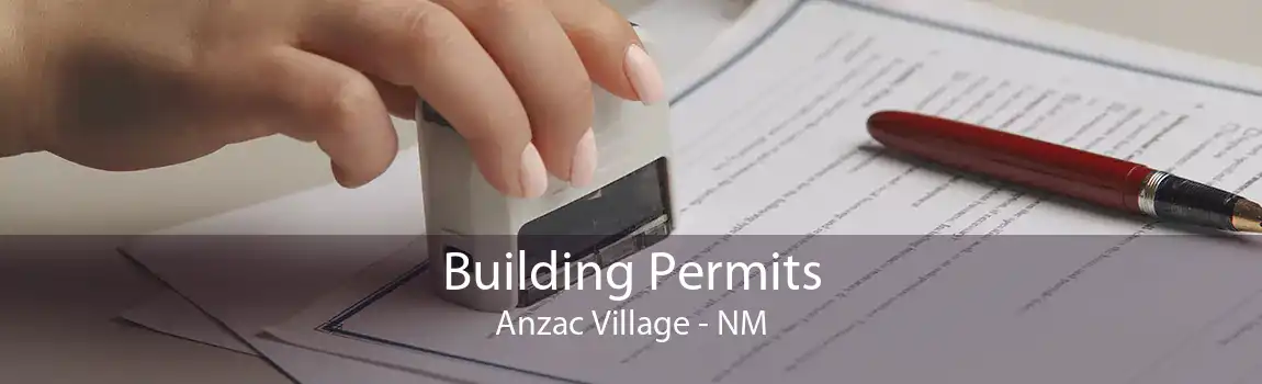 Building Permits Anzac Village - NM