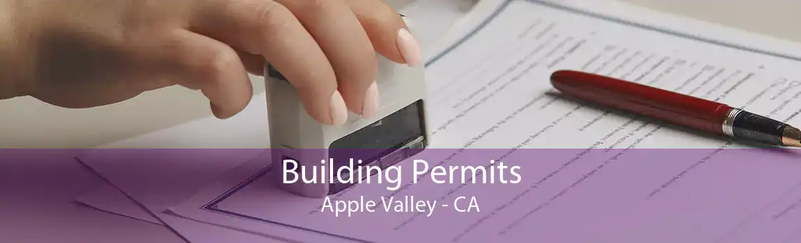 Building Permits Apple Valley - CA