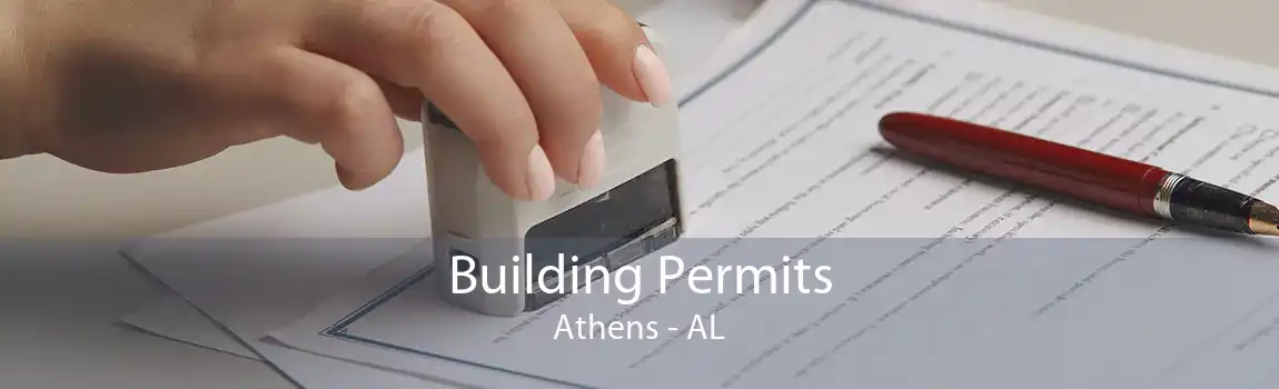 Building Permits Athens - AL