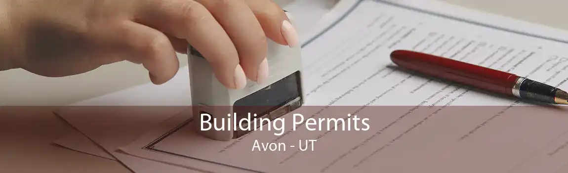 Building Permits Avon - UT