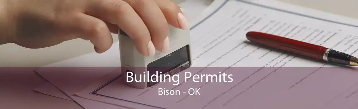 Building Permits Bison - OK