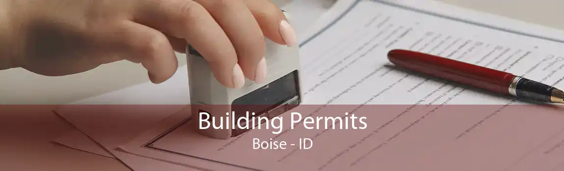 Building Permits Boise - ID