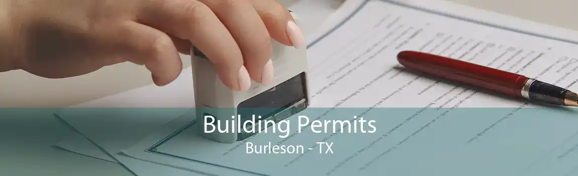 Building Permits Burleson - TX