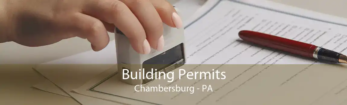 Building Permits Chambersburg - PA