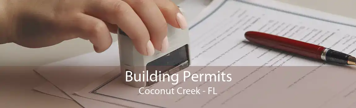 Building Permits Coconut Creek - FL