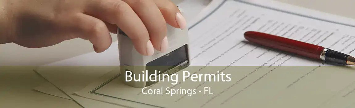 Building Permits Coral Springs - FL