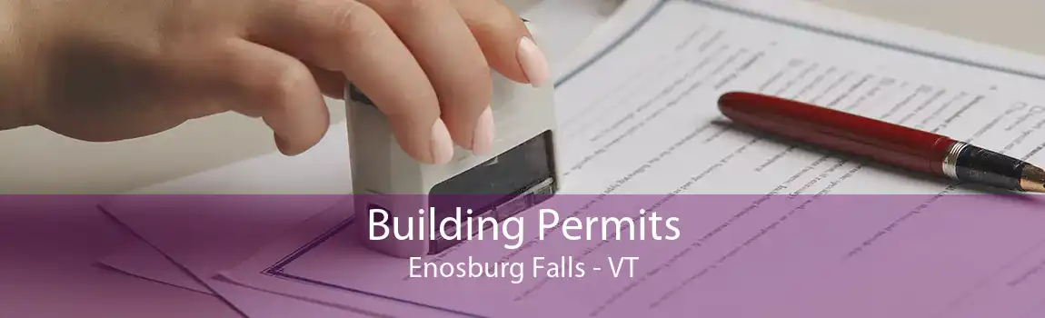 Building Permits Enosburg Falls - VT