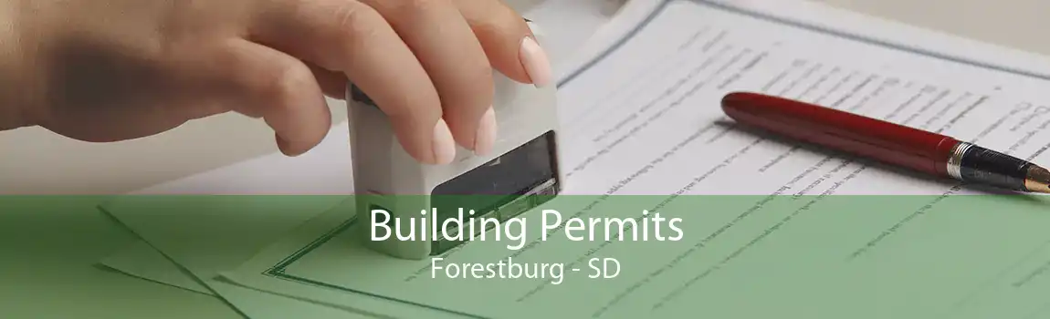 Building Permits Forestburg - SD