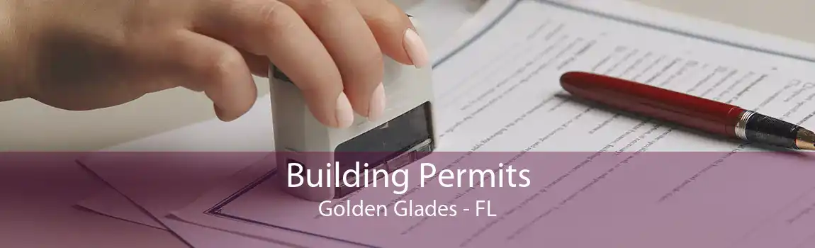 Building Permits Golden Glades - FL