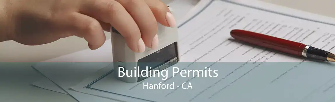 Building Permits Hanford - CA