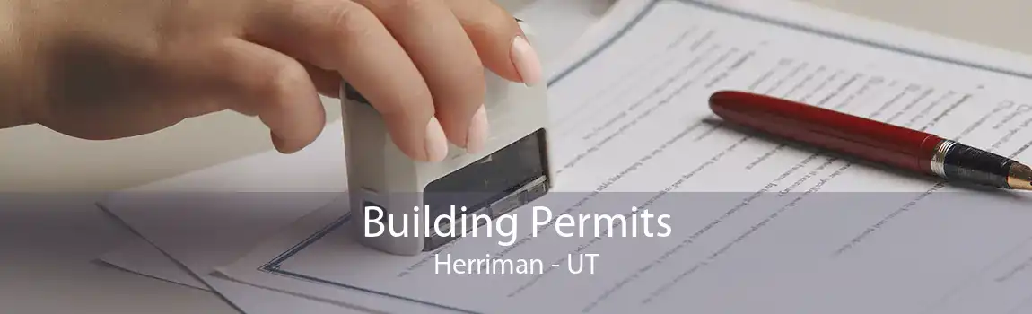 Building Permits Herriman - UT