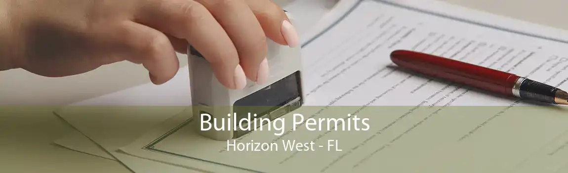 Building Permits Horizon West - FL