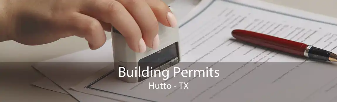 Building Permits Hutto - TX