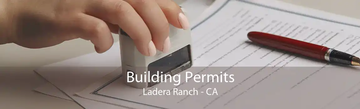 Building Permits Ladera Ranch - CA