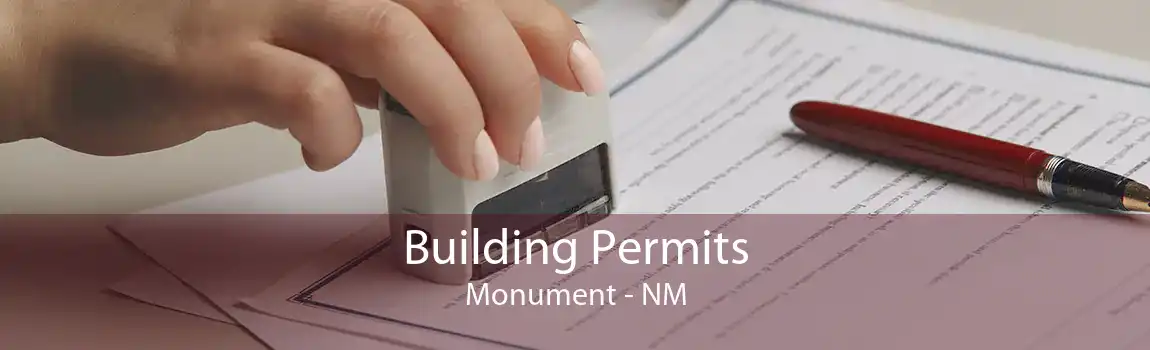 Building Permits Monument - NM