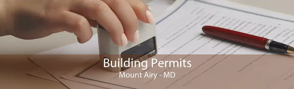 Building Permits Mount Airy - MD