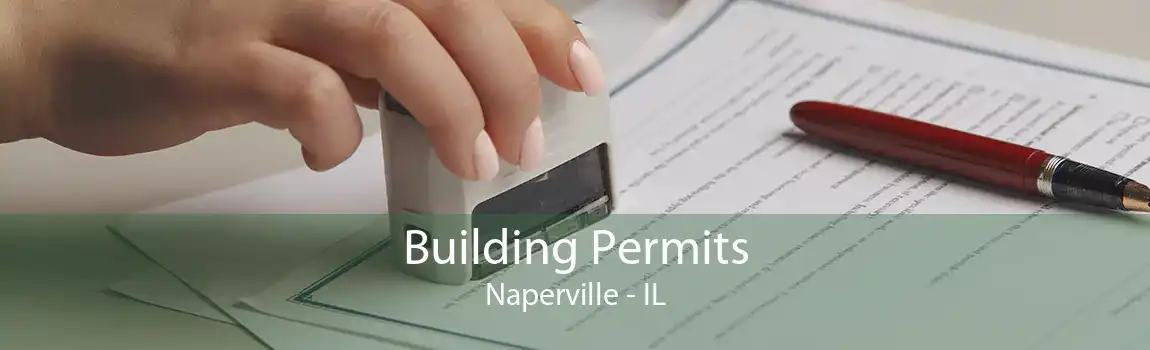 Building Permits Naperville - IL