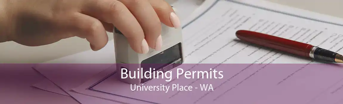 Building Permits University Place - WA