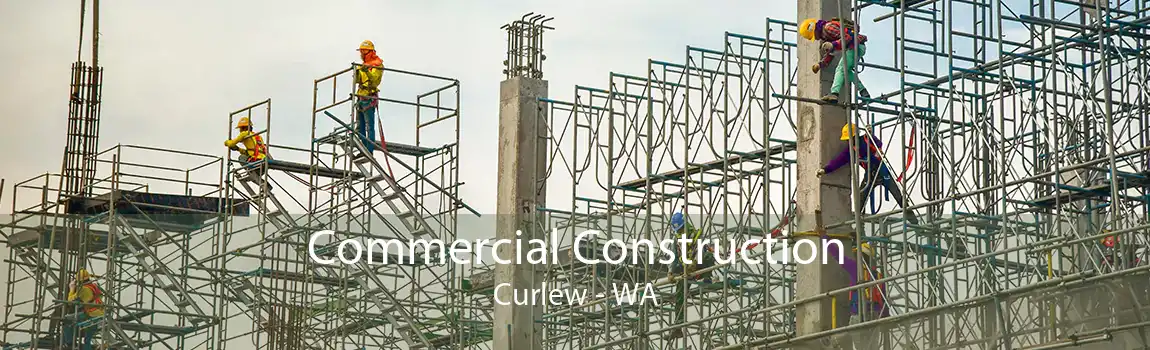 Commercial Construction Curlew - WA