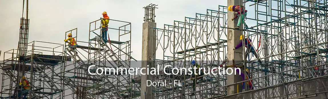 Commercial Construction Doral - FL