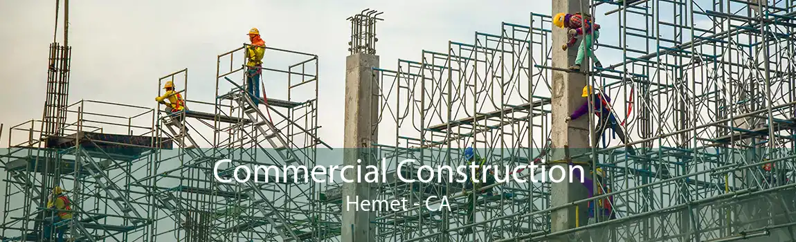 Commercial Construction Hemet - CA