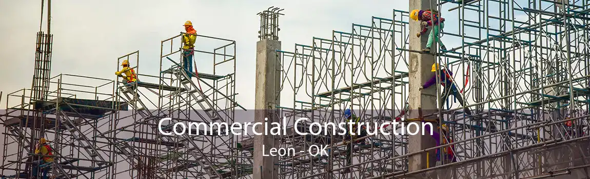 Commercial Construction Leon - OK