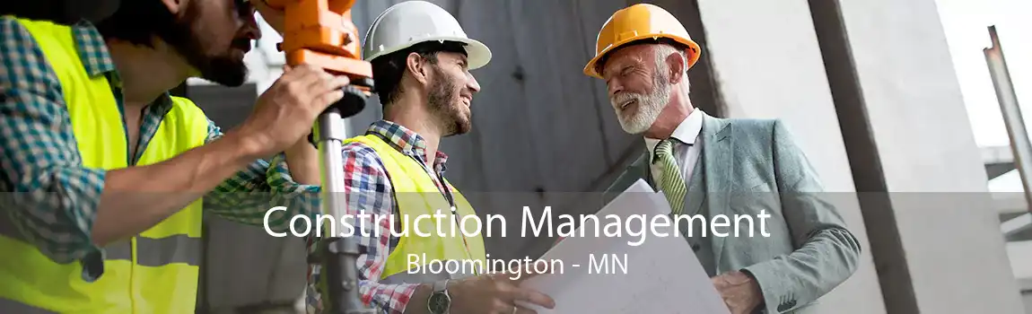 Construction Management Bloomington - MN