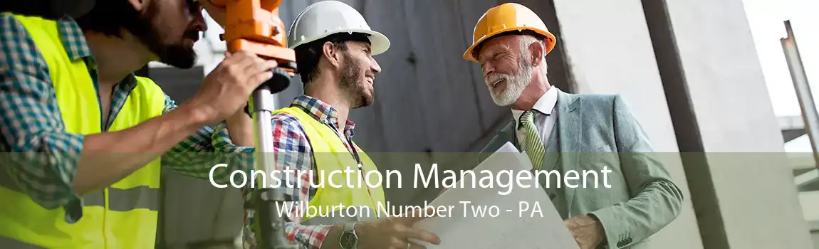 Construction Management Wilburton Number Two - PA