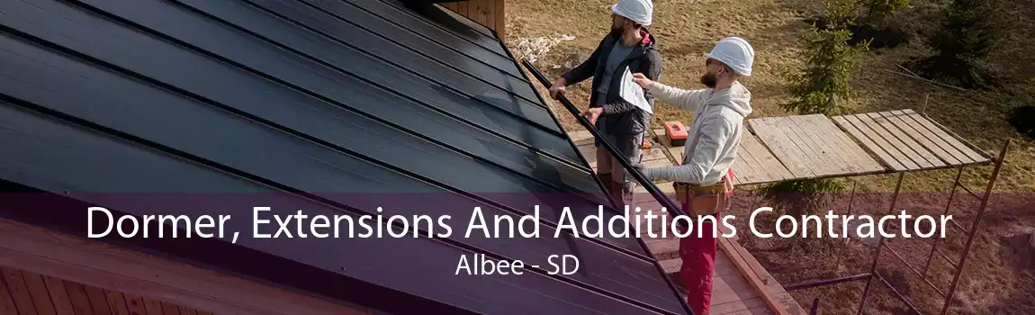 Dormer, Extensions And Additions Contractor Albee - SD