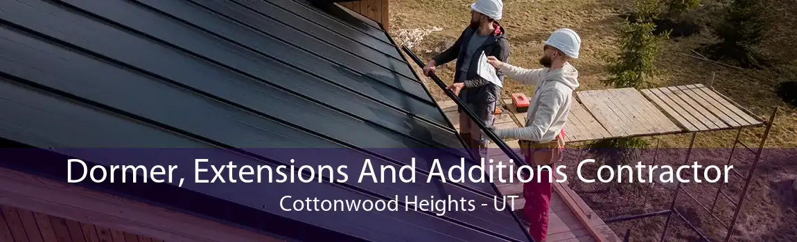 Dormer, Extensions And Additions Contractor Cottonwood Heights - UT