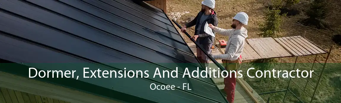 Dormer, Extensions And Additions Contractor Ocoee - FL