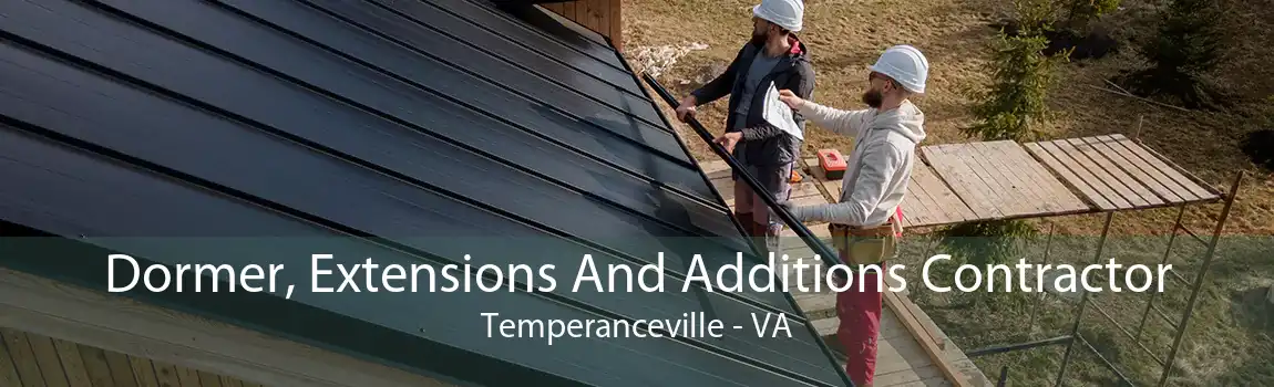 Dormer, Extensions And Additions Contractor Temperanceville - VA