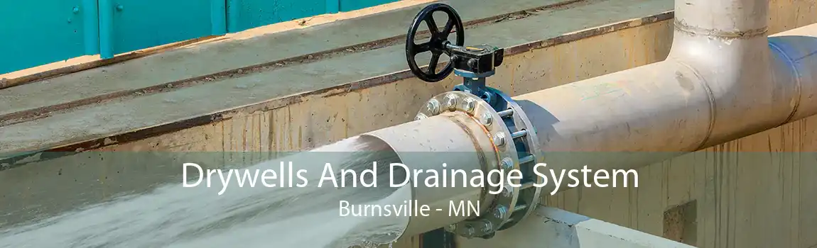 Drywells And Drainage System Burnsville - MN