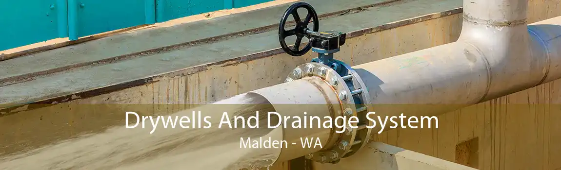Drywells And Drainage System Malden - WA
