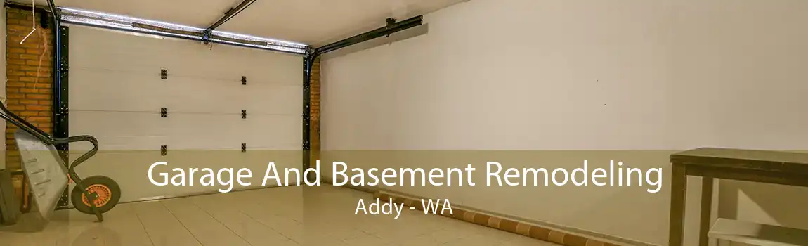 Garage And Basement Remodeling Addy - WA