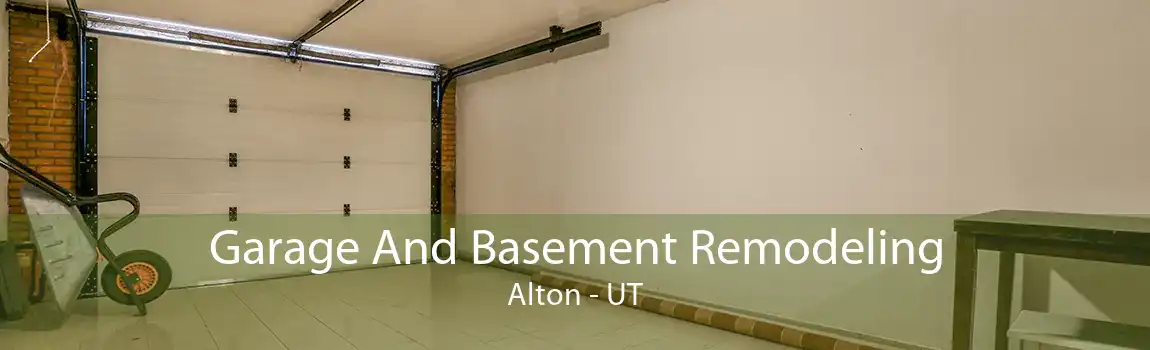 Garage And Basement Remodeling Alton - UT