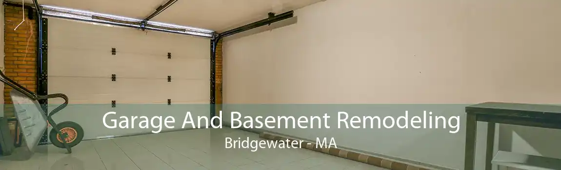 Garage And Basement Remodeling Bridgewater - MA