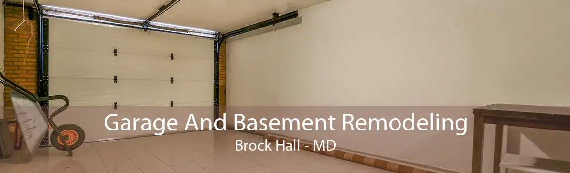 Garage And Basement Remodeling Brock Hall - MD