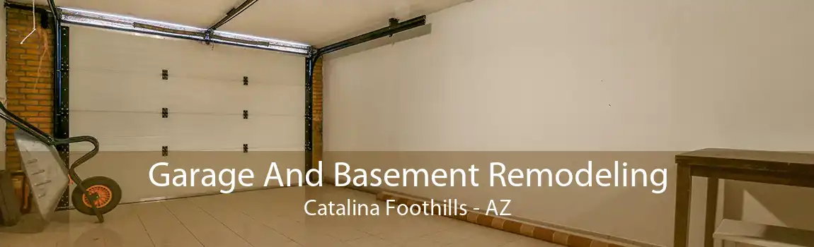 Garage And Basement Remodeling Catalina Foothills - AZ