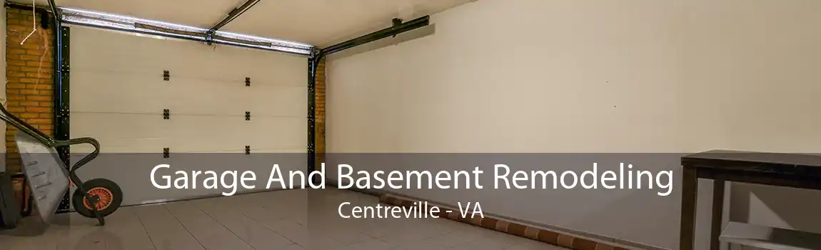 Garage And Basement Remodeling Centreville - VA