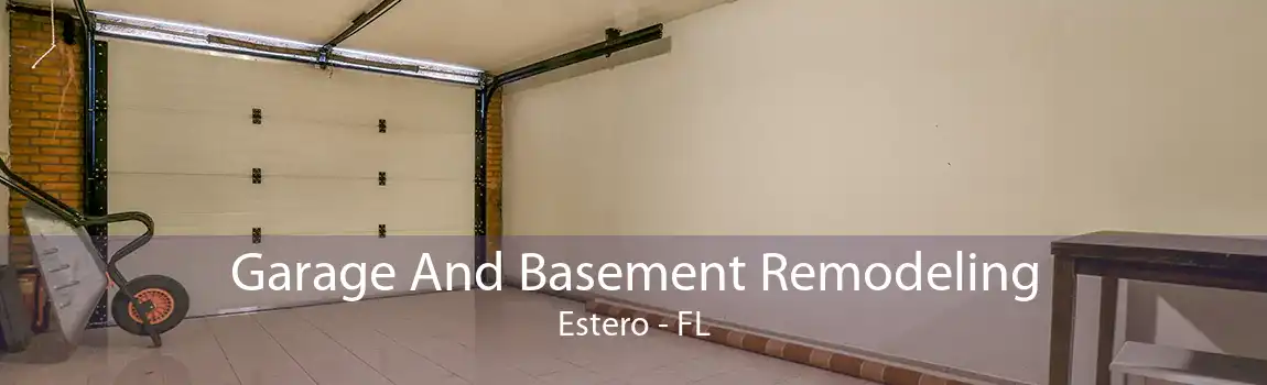 Garage And Basement Remodeling Estero - FL
