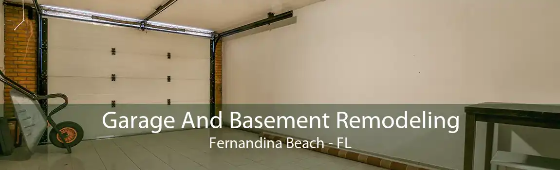 Garage And Basement Remodeling Fernandina Beach - FL