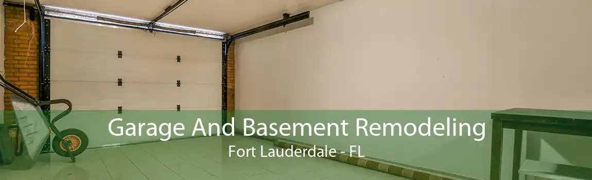 Garage And Basement Remodeling Fort Lauderdale - FL